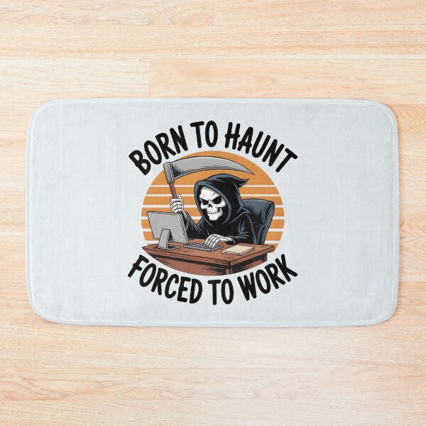 Item preview, Born to Haunt, Forced to Work – Funny Halloween Design designed and sold by Jollys-ArtShop.