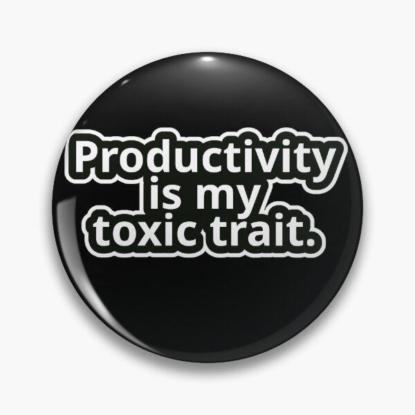 Item preview, Workplace Humor Text – Productivity Is My Toxic Trait. – Bold Typography • Vintage Sticker Aesthetic designed and sold by JacobKAurumhead.