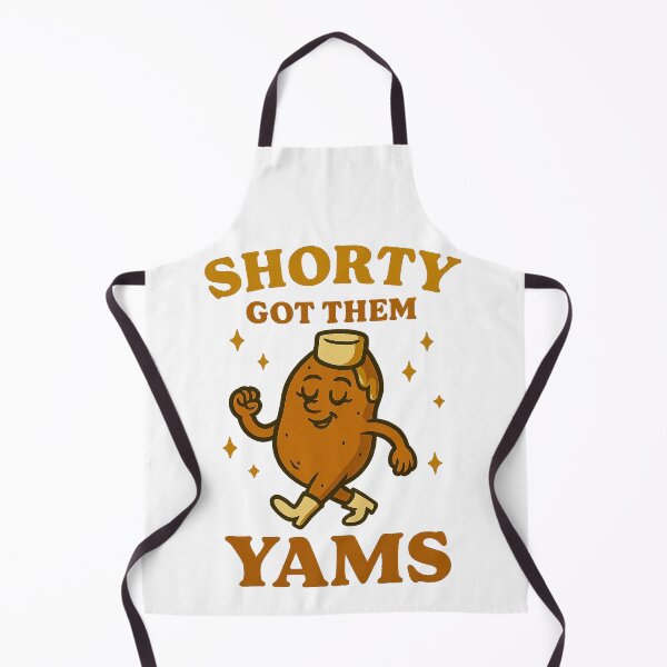 Item preview, Shorty Got Them Yams designed and sold by CloseCrafted.
