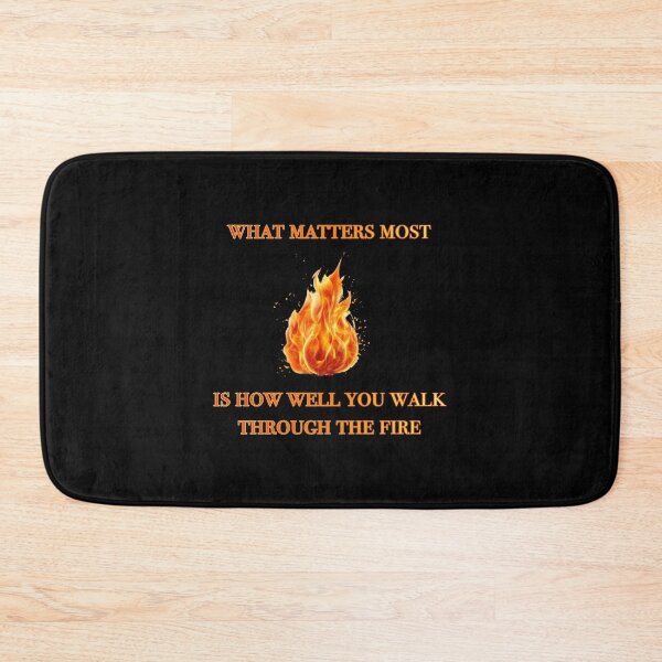 Item preview, What matters most is how well you walk through the fire Charles Bukowski quote designed and sold by KatelynMitalski.