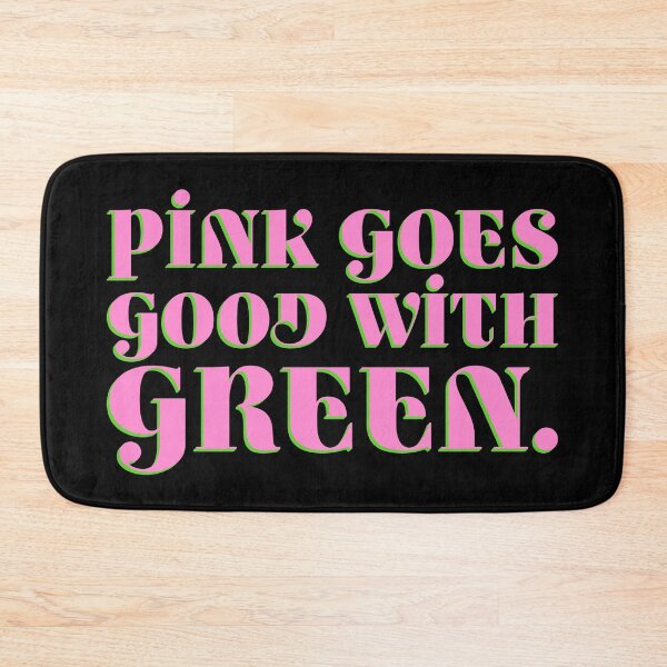 Item preview, Pink Goes Good with Green designed and sold by sillyjess.