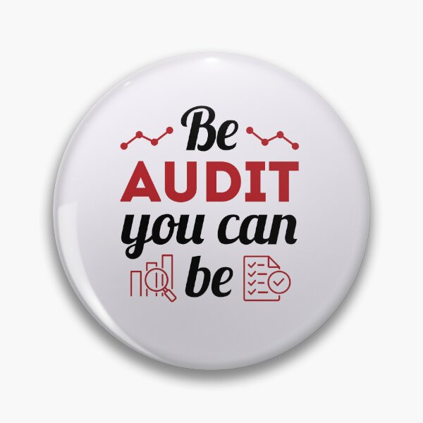 Item preview, Be Audit You Can Be Auditor Auditing designed and sold by jaygo.