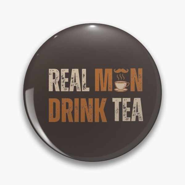 Item preview, Real Men Drink Tea Vintage Typography Design designed and sold by Verycutethings.
