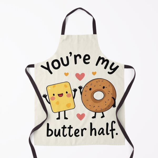 Item preview, You're my butter half designed and sold by Top Thinkers.