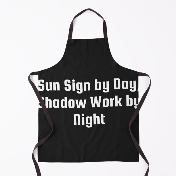 Item preview, Sun Sign by Day, Shadow Work by Night designed and sold by Ninjacatoff.