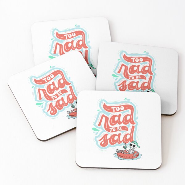 Item preview, Too Rad to be Sad designed and sold by Chestnut Creations.