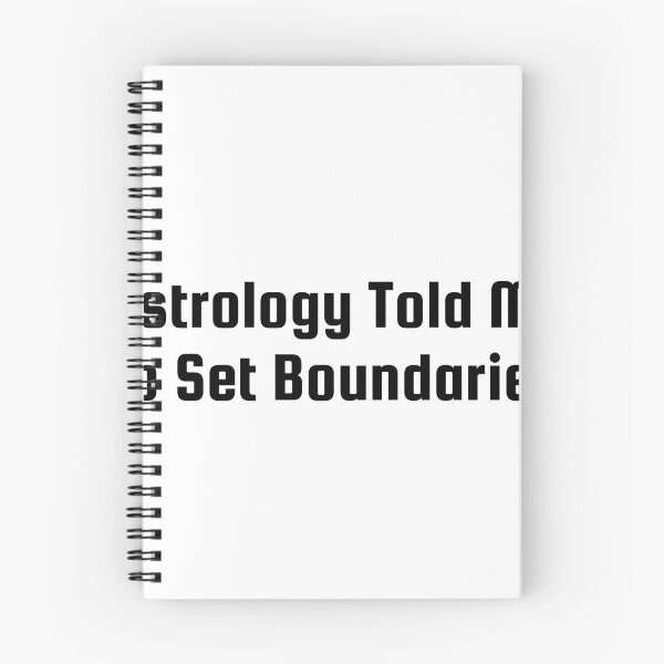 Item preview, Astrology Told Me to Set Boundaries designed and sold by Ninjacatoff.