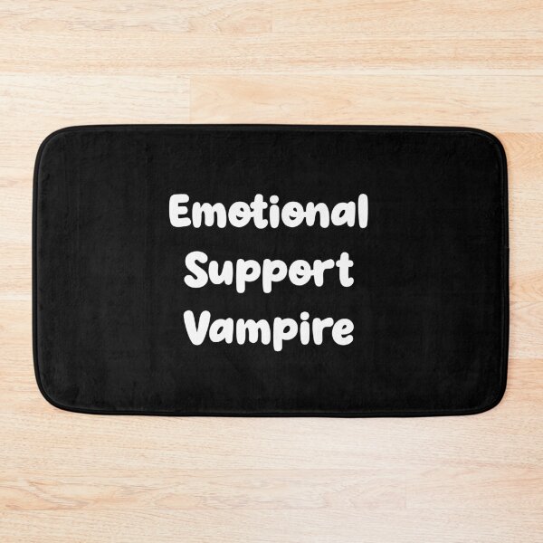 Item preview, “Emotional support vampire” funny quote  designed and sold by CraftsOfChaos.