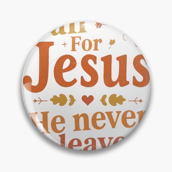 Item preview, Fall For Jesus He Never Leaves T‑Shirt | Christian Autumn Tee for Church, Thanksgiving, and Faith Apparel designed and sold by GAIDREDA.