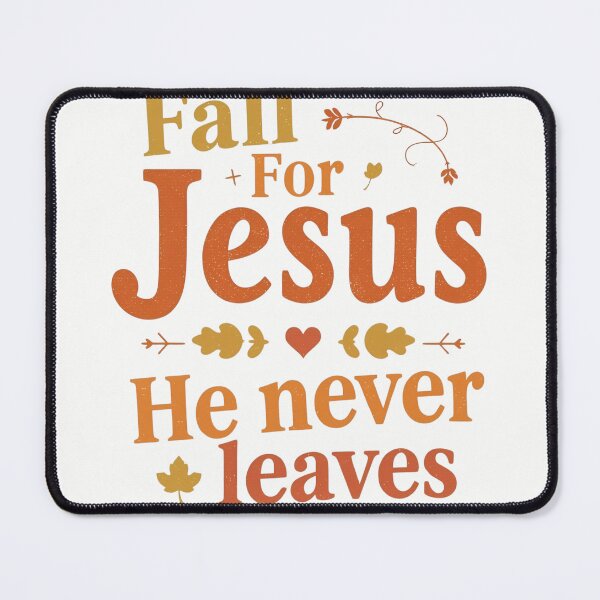 Item preview, Fall For Jesus He Never Leaves T‑Shirt | Christian Autumn Tee for Church, Thanksgiving, and Faith Apparel designed and sold by GAIDREDA.