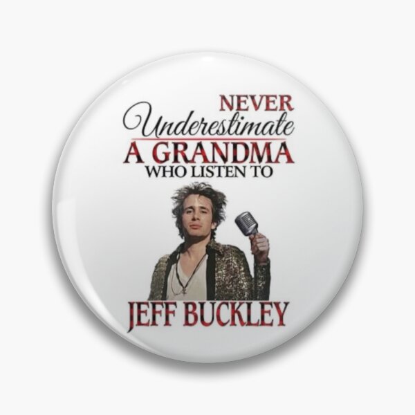 Item preview, Never Underestimate A Grandma Who Listen To Jeff Buckley  designed and sold by BookishAdore.