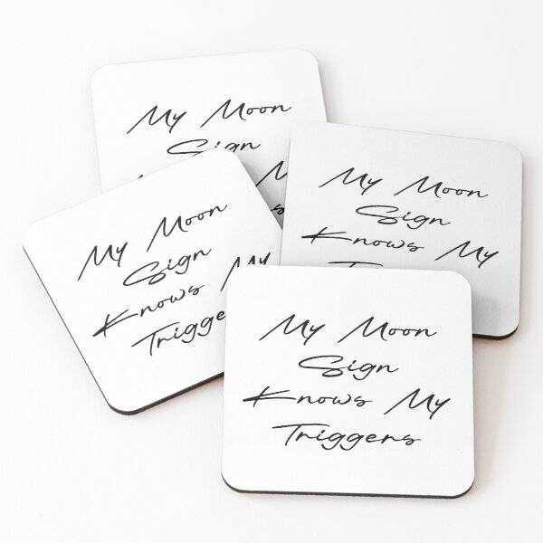 Item preview, My Moon Sign Knows My Triggers designed and sold by Ninjacatoff.