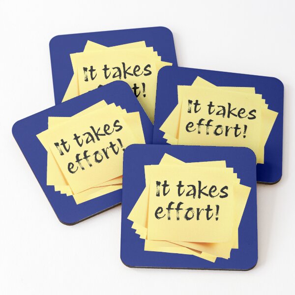 Item preview, STICKY NOTES:  It takes effort! - funny messages designed and sold by DesignsFromTW-S.