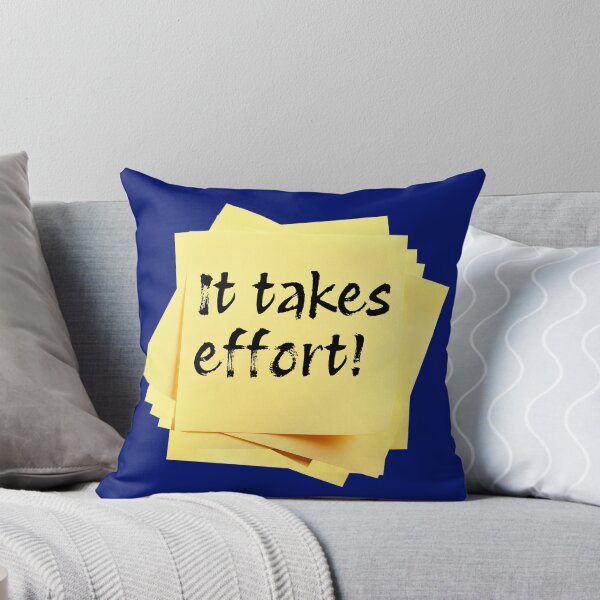 Item preview, STICKY NOTES:  It takes effort! - funny messages designed and sold by DesignsFromTW-S.