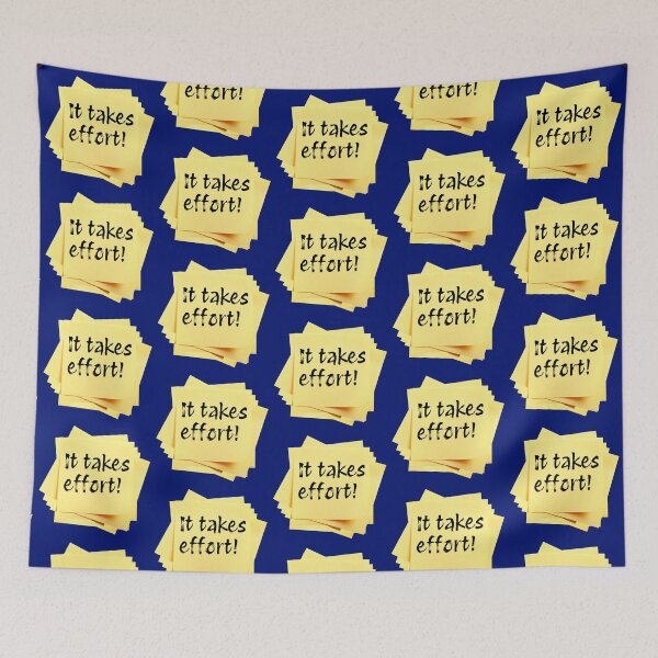 Item preview, STICKY NOTES:  It takes effort! - funny messages designed and sold by DesignsFromTW-S.