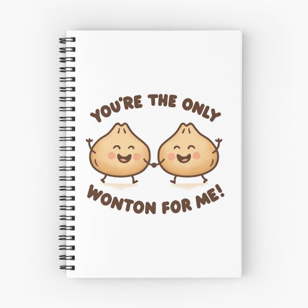 Item preview, You’re the only wonton for me! designed and sold by P7illustrations.