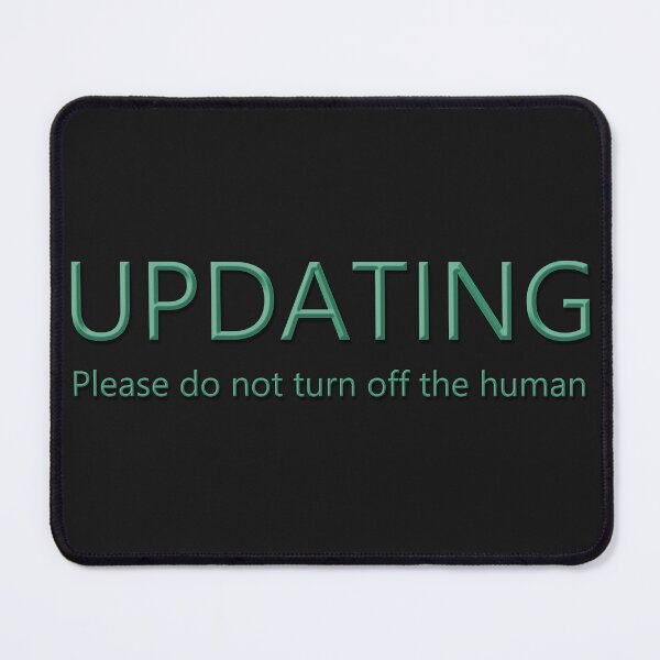 Item preview, Updating...Please do not turn off the human designed and sold by EnragedWeasels.