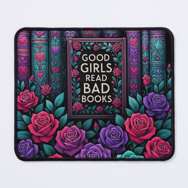 Item preview, Good Girls Read Bad Books Gothic Roses & Books Design designed and sold by Compass and a Camera.