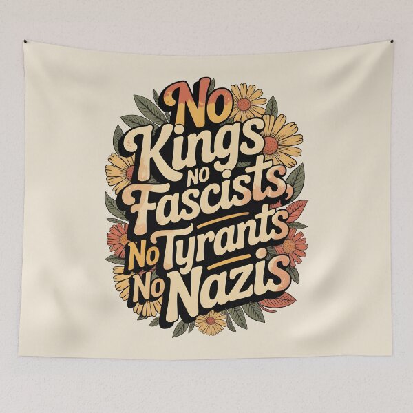 Item preview, No Kings No Fascists No Tyrants No Nazis designed and sold by AniArtPL.