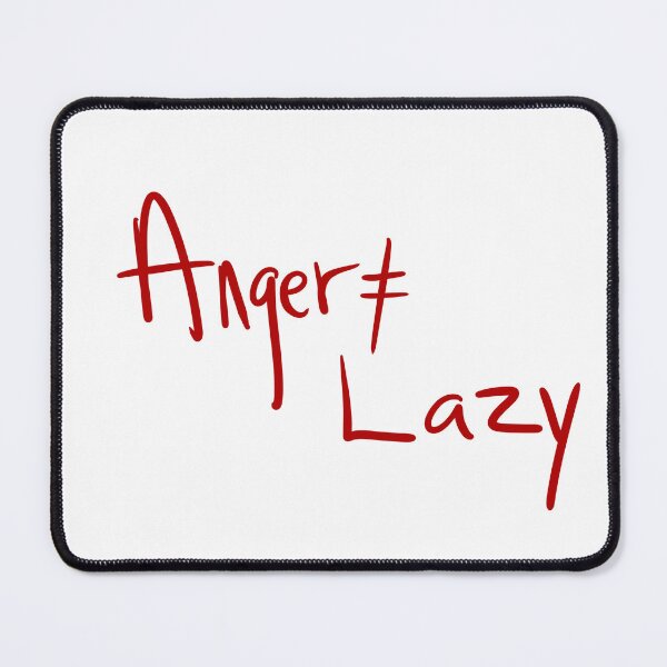 Item preview, Anger = Lazy designed and sold by abeink.
