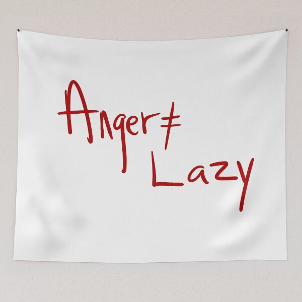 Item preview, Anger = Lazy designed and sold by abeink.