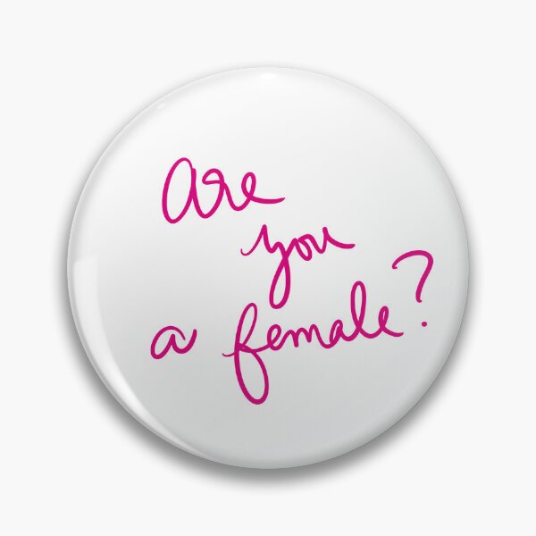 Item preview, Are you a female? designed and sold by abeink.