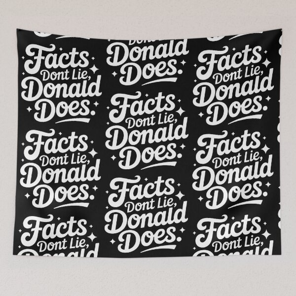 Item preview, Facts Don't Lie, Donald Does designed and sold by PlanetMarker.