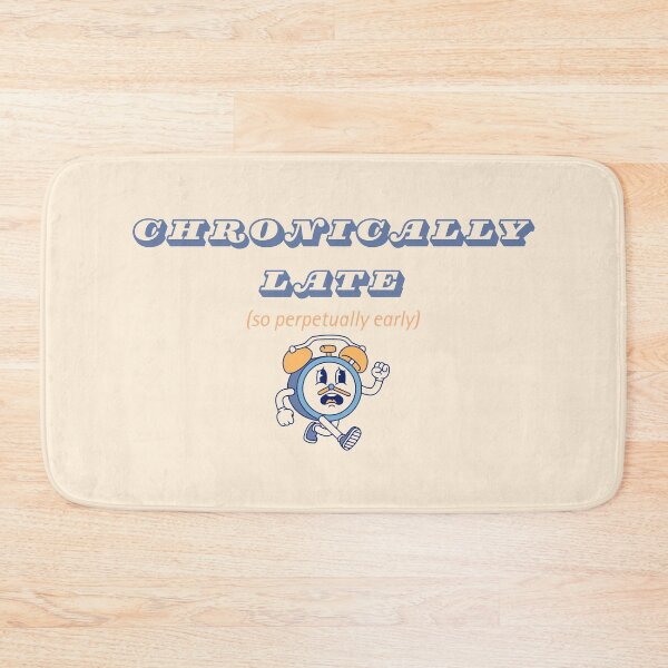 Item preview, Chronically Late, Perpetually Early - Running Clock designed and sold by adhdbrainstatic.