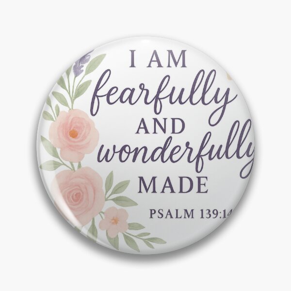 Item preview, Psalm 139:14 – I Am Fearfully and Wonderfully Made | Christian Affirmation Design designed and sold by Livybugdesigns.