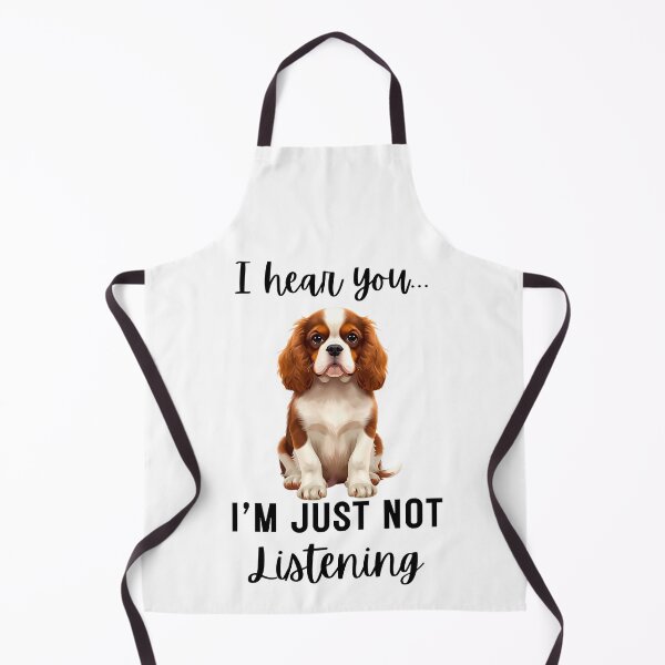 Item preview, Funny Cavalier King Charles Spaniel “I Hear You… I’m Just Not Listening” | Stubborn Dog Humor Design designed and sold by Fredster1966.
