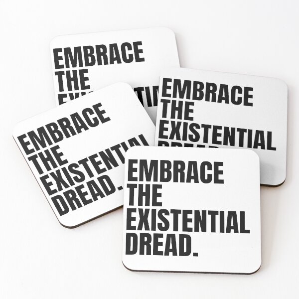 Item preview, Embrace the existential dread. designed and sold by melonbuns.