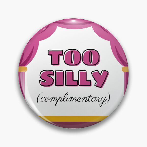 Item preview, Too Silly (Complimentary) designed and sold by Jess Reed.