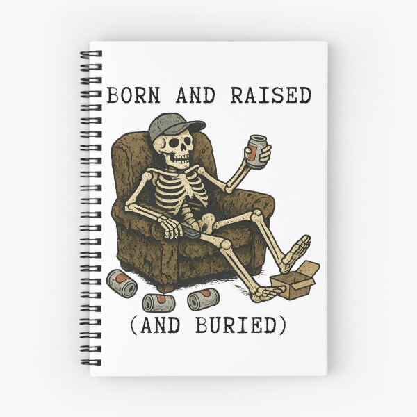 Item preview, Born And Raised (and buried) Life  designed and sold by leftcoastdesign.