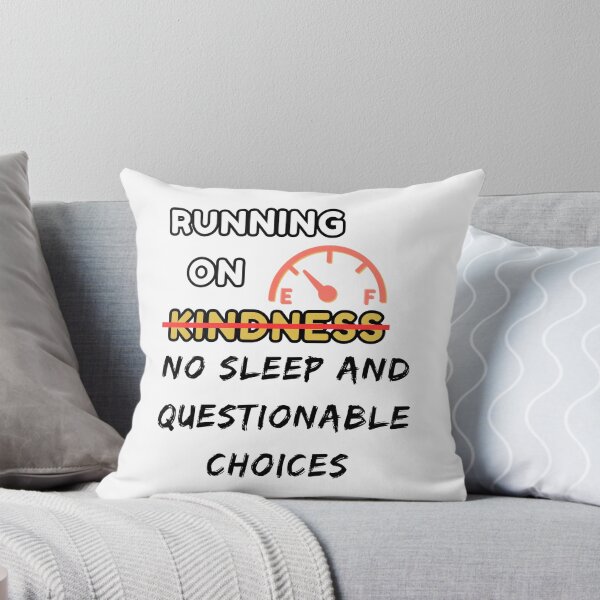 Item preview, Running on No Sleep and Questionable Choices — Exhausted Humor Shirt designed and sold by Humble Threadworks.
