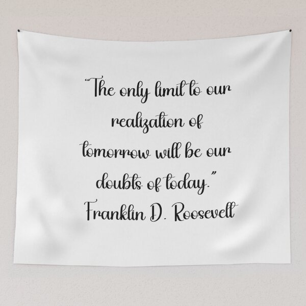 Item preview,  Franklin D. Roosevelt Quotes designed and sold by 4ever-Undaunted.