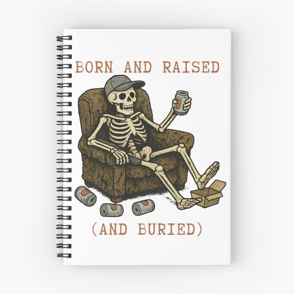 Item preview, Born And Raised (and buried) Life  designed and sold by leftcoastdesign.