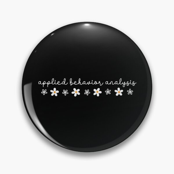 Item preview, Applied Behavior Analysis – Cute ABA Therapist Design with Daisies designed and sold by MyMomentShirt.