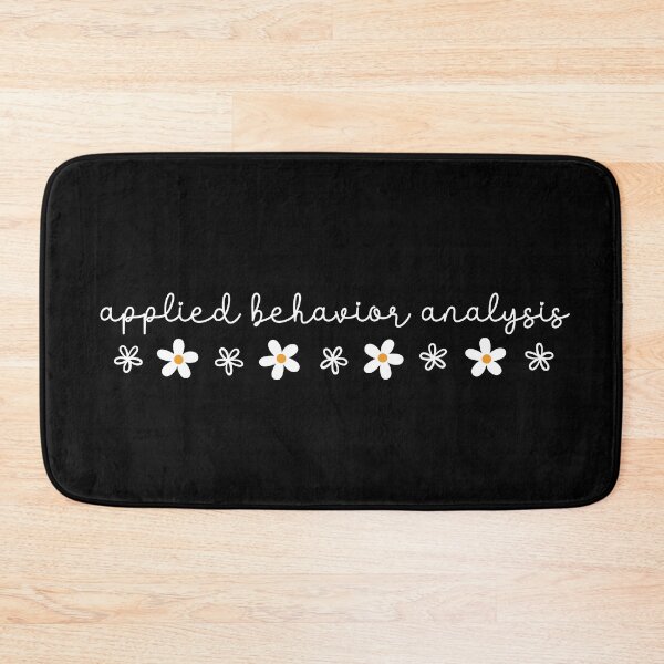 Item preview, Applied Behavior Analysis – Cute ABA Therapist Design with Daisies designed and sold by MyMomentShirt.