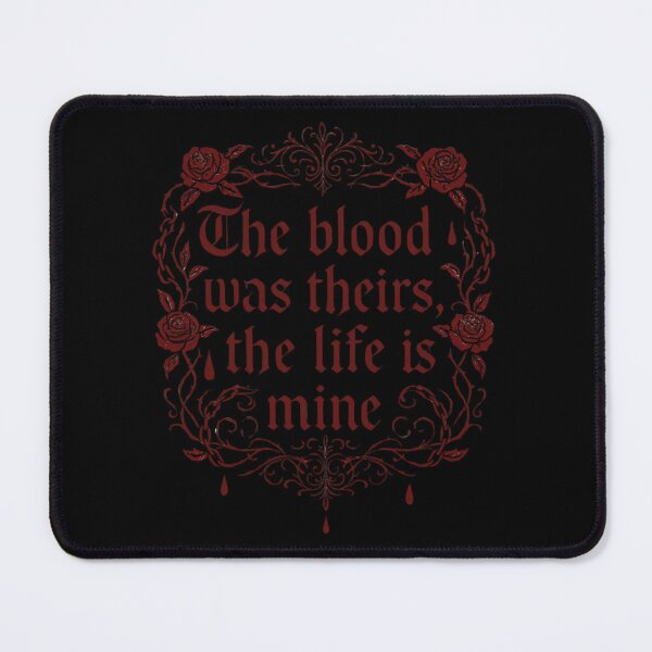 Item preview, The blood was theirs, the life is mine. designed and sold by Mouraludia.