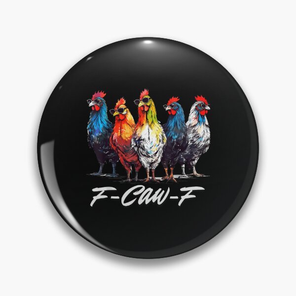 Item preview, F Caw F Chicken Tee Men Women Funny F-Caw-F Sarcastic designed and sold by merlinnears.