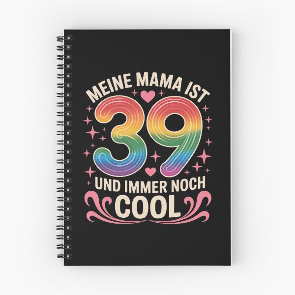 Item preview, Meine Mama ist 39 und immer noch cool - 39th Birthday designed and sold by tabdejinti.