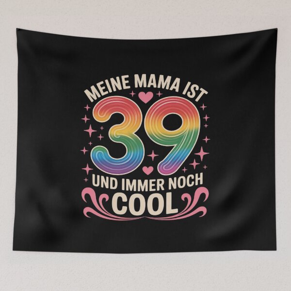 Item preview, Meine Mama ist 39 und immer noch cool - 39th Birthday designed and sold by tabdejinti.