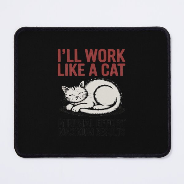 Item preview, Minimal Effort, Maximum Nap – Lazy Cat designed and sold by ticlitule.
