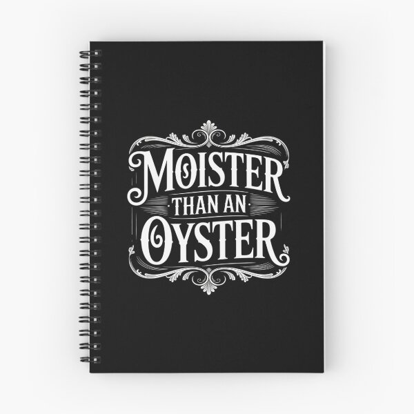 Item preview, Moister than an Oyster designed and sold by ticlitule.