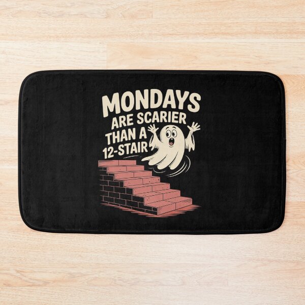 Item preview, Mondays Scarier Than 12-Stair designed and sold by BiellaSar.