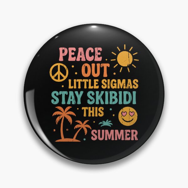 Item preview, Peace Out Little Sigmas Stay Skibidi This Summer designed and sold by eroseaillustrat.
