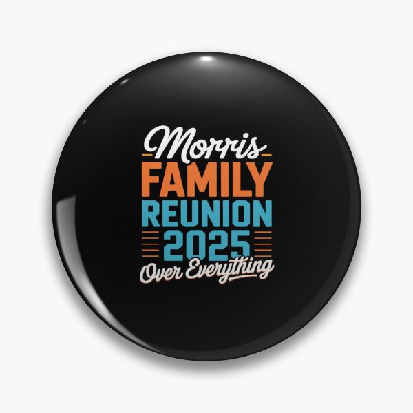 Item preview, Morris Family Reunion 2025 - Morris Family Gathering designed and sold by BiellaSar.