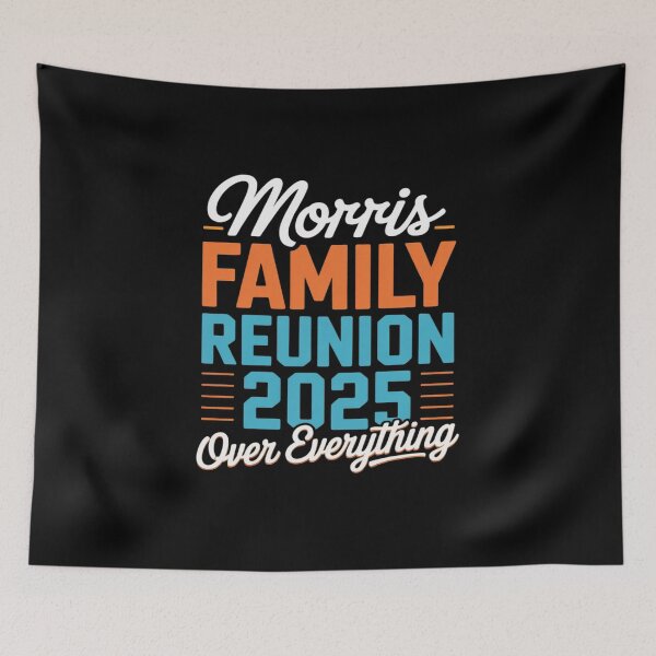 Item preview, Morris Family Reunion 2025 - Morris Family Gathering designed and sold by BiellaSar.