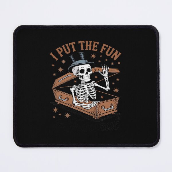 Item preview, Mortician Embalmer Funeral Director I Put Fun In Funeral designed and sold by BiellaSar.