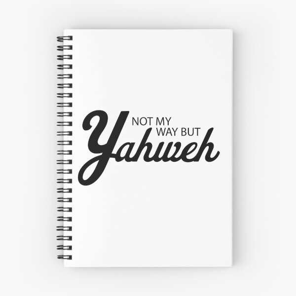 Item preview, Not My Way but Yahweh designed and sold by PathwayArt.